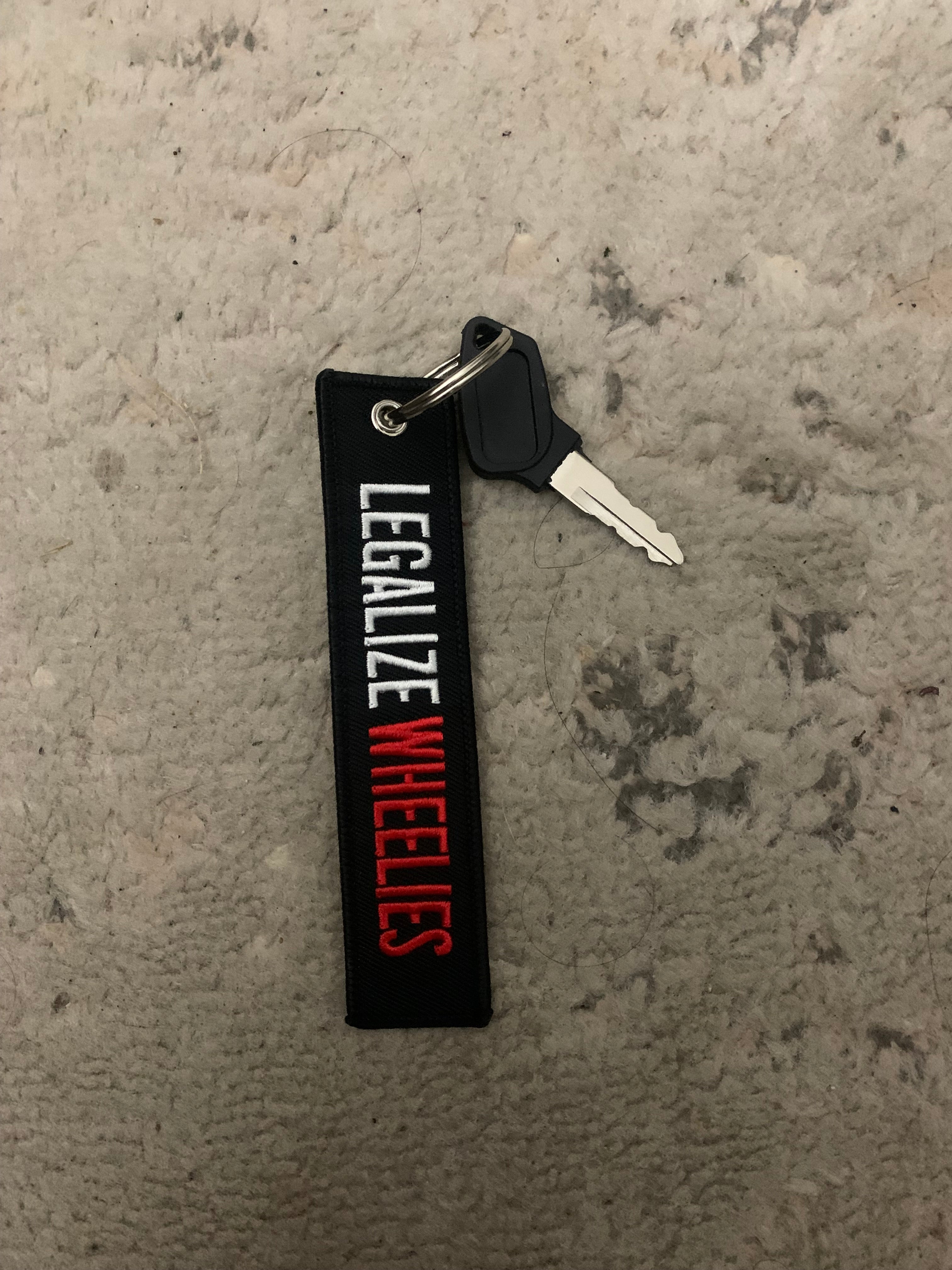 Legalize Wheelies Keychain